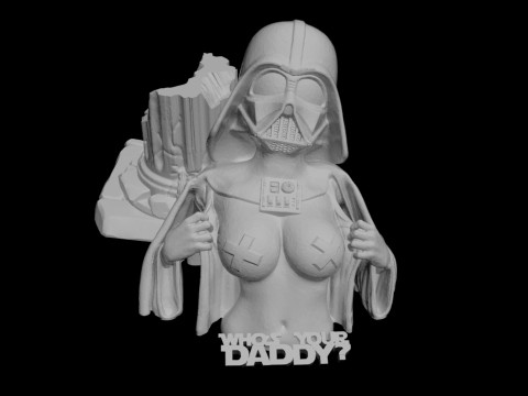 Darth Vader WHOS YOUR DADDY Modelo 3D