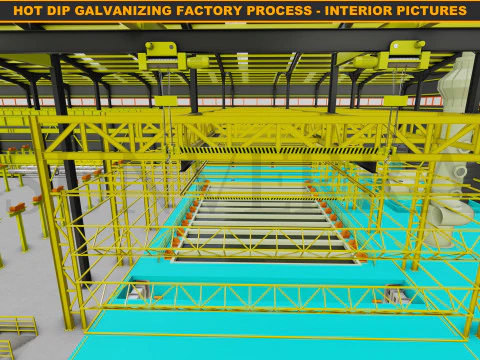 HOT DIP GALVANIZING FACTORY PROCESS 3D Model