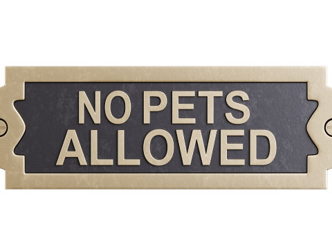 Solid Brass Sign No Pets Allowed Modello 3D
