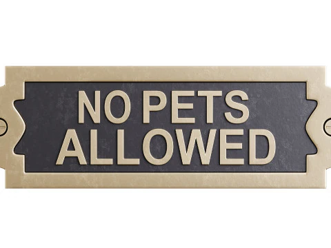Solid Brass Sign No Pets Allowed 3D Model