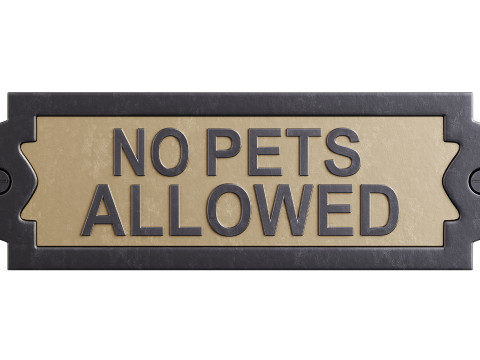 Solid Brass Sign No Pets Allowed Modello 3D