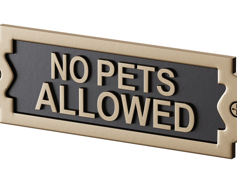 Solid Brass Sign No Pets Allowed Modello 3D