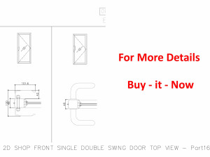 2D SHOP FRONT SINGLE DOUBLE SWING DOOR TOP VIEW 3D Model