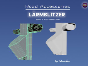 Road accessories - Laermblitzer - Berlin Kurfuerstendamm 3D Modell