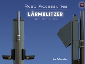 Road accessories - Laermblitzer - Berlin Kurfuerstendamm 3D Modell