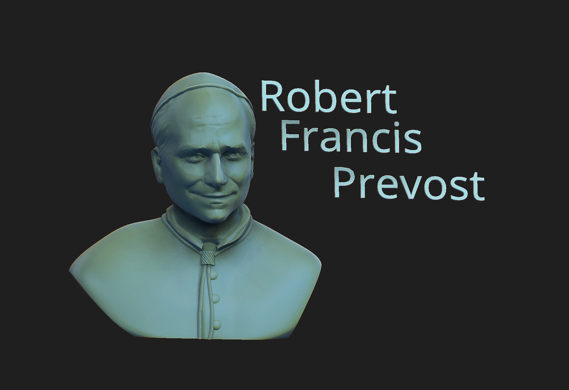 Robert Francis Prevost 3D Print Model .c4d .max .obj .3ds .fbx .stl .blend 
