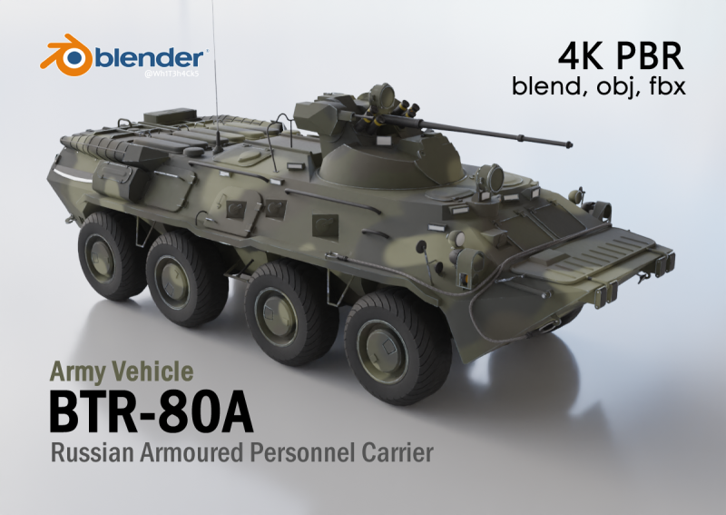 BTR-80A - Armoured Personnel Carrier - Army Vehicle 3D 모델 .c4d .max .obj .3ds .fbx .stl .blend 