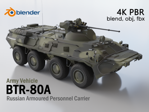 BTR-80A - Armoured Personnel Carrier - Army Vehicle 3D Model