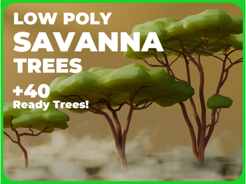 Low Poly Savanna Trees 3D Модель