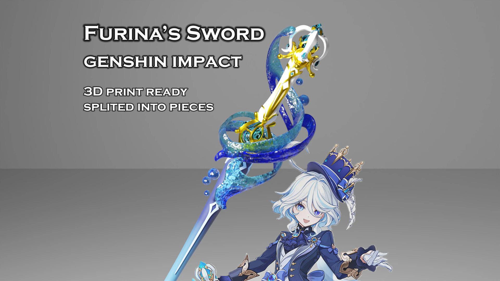 Furina Sword - Genshin Impact - Splendor of Tranquil Waters - 3D Printable Cosplay Prop 3D Print Model .c4d .max .obj .3ds .fbx .stl .blend 