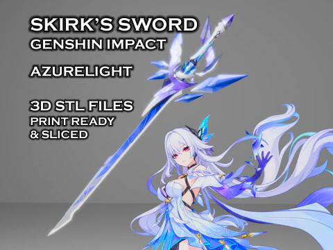 Skirk Sword -- Genshin Impact Cosplay -- File Irisan Siap Cetak 3D -- Azurelight Model Cetak 3D