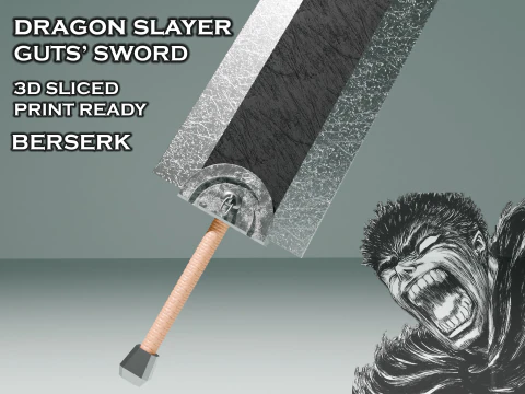 Dragon Slayer - Guts Sword - Berserk - Prop cosplay stampabile in 3D Modello di stampa 3D