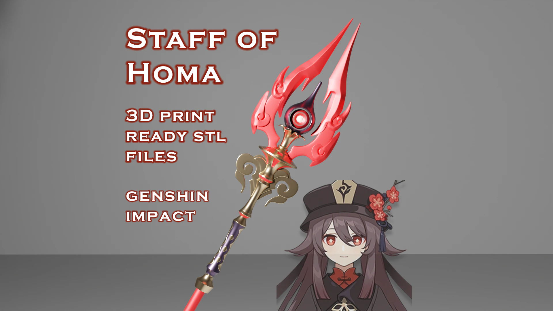 Staff of Homa -- Genshin Impact -- 3D Printable Cosplay Prop 3D Print Model .c4d .max .obj .3ds .fbx .stl .blend 