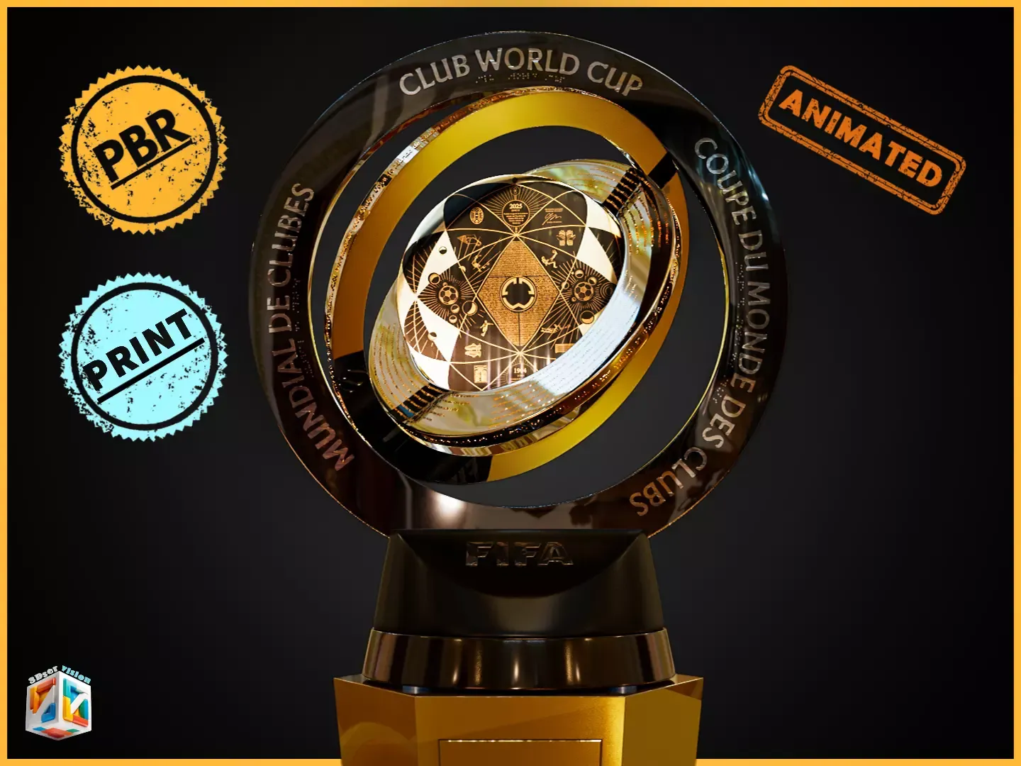 FIFA Club World Cup 2025 Trophy award N base -Animated-printable 3D Model .c4d .max .obj .3ds .fbx .stl .blend 